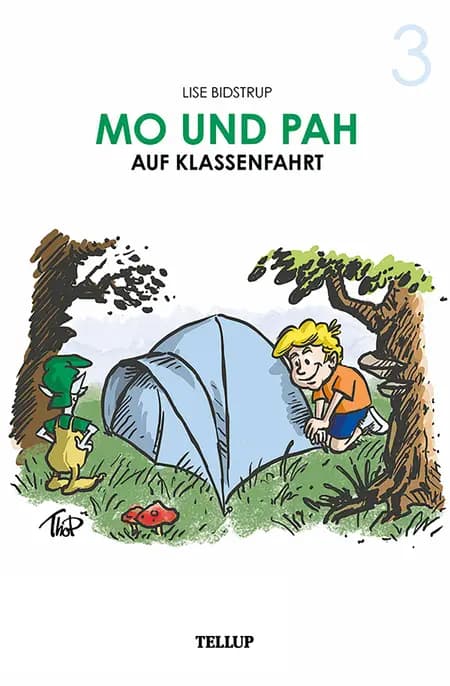 Mo und Pah auf Klassenfahrt af Lise Bidstrup