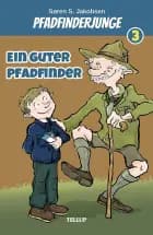 Pfadfinderjunge #3: Ein guter Pfadfinder