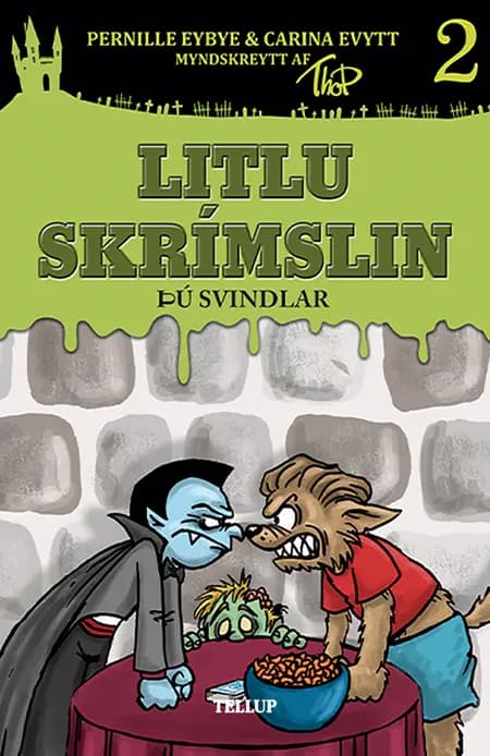 Litlu skrímslin #2: Þú svindlar af Pernille Eybye