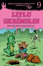 Litlu skrímslin #9: Beinið hennar Stellu af Carina Evytt og Pernille Eybye