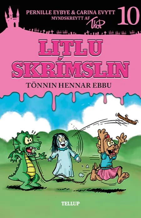 Litlu skrímslin #10: Tönnin hennar Ebbu af Thomas Friis Pedersen