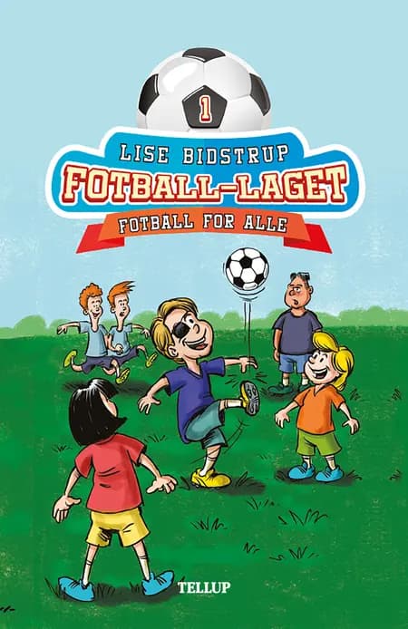 Fotball for alle af Lise Bidstrup