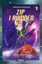 Zip i rymden #1: Godis-piraterna af Christian Guldager