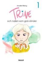 Trine #1: Trine och nallen som gick sönder