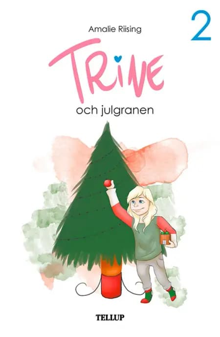 Trine och julgranen af Amalie Riising