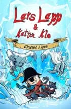 Lars Lapp & Katten Klo #2: Trollet i isen