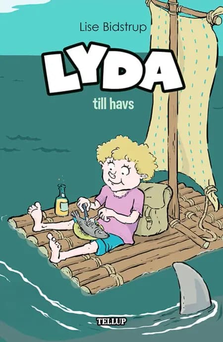 Lyda #1: Lyda till havs af Lise Bidstrup
