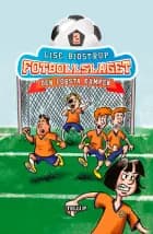 Fotbollslaget #2: Den första kampen