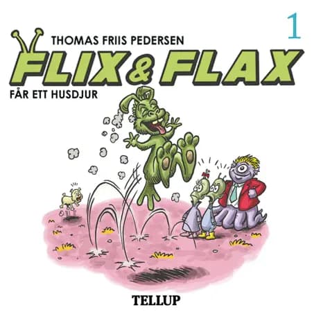 Flix & Flax får ett husdjur af Thomas Friis Pedersen