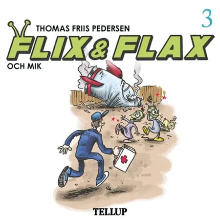 Flix & Flax och Mik af Thomas Friis Pedersen