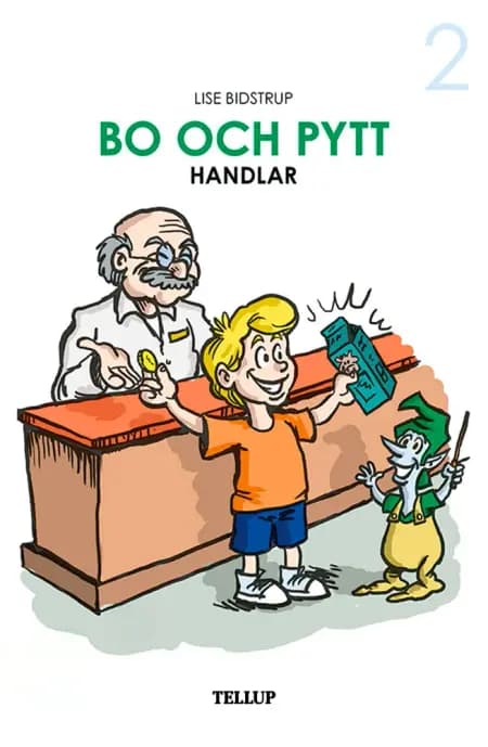 Bo och Pytt handlar af Lise Bidstrup