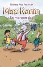 Max kanin #2: En morsom dag