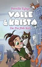 Valle & Krista #1: Da Pia fikk katt