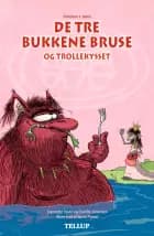 De tre bukkene bruse og trollekysset