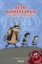 De tre bukkene bruse og trollet under brua