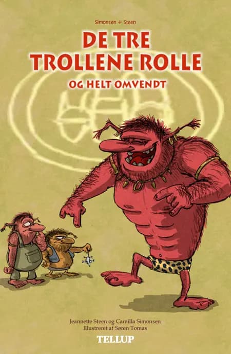De tre trolle rolle og helt omvendt af Camilla Simonsen