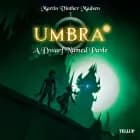 Umbra #3: A Dwarf Named Pavle