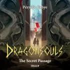 Dragon Souls #5: The Secret Passage - Børnebog af Pernille Eybye
