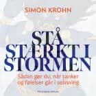 Stå stærkt i stormen af Simon Krohn