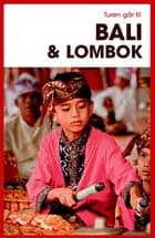 Turen går til Bali & Lombok