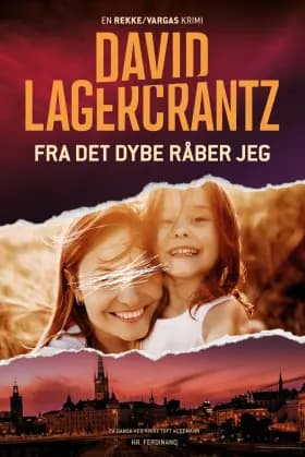 Fra det dybe råber jeg af David Lagercrantz