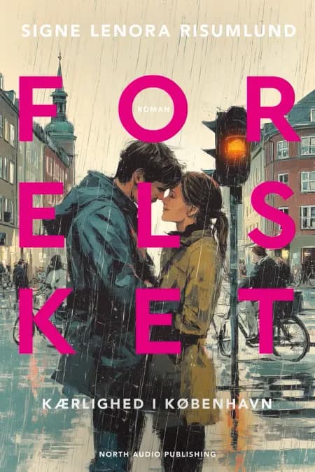 Forelsket af Signe Lenora Risumlund