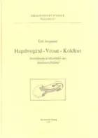 Hagebrogård - Vroue - Koldkur