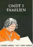 Ondt i familien