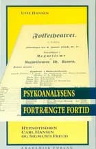 Psykoanalysens fortrængte fortid