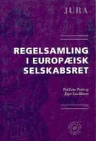 Regelsamling i europæisk selskabsret