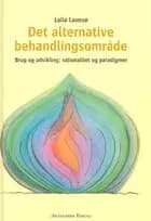 Det alternative behandlingsområde