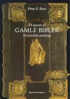 På sporet af gamle bibler
