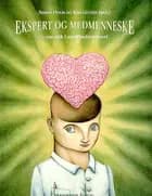 Ekspert og medmenneske