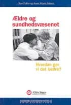 Ældre og sundhedsvæsenet