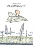 På skriftens vinger