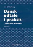 Dansk udtale i praksis