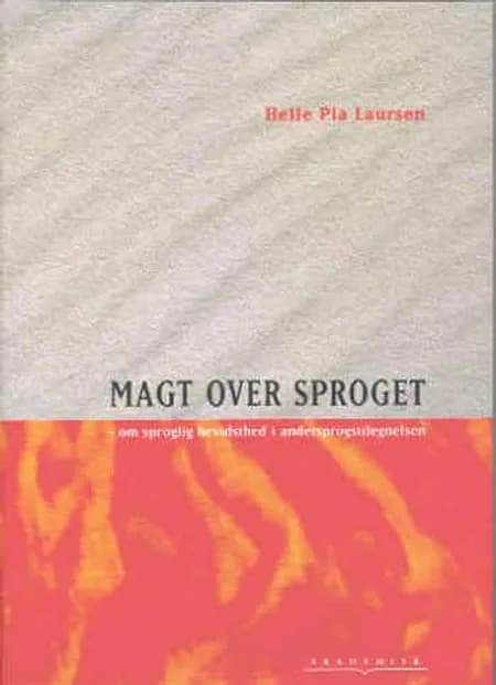 Magt over sproget af Helle Pia Laursen