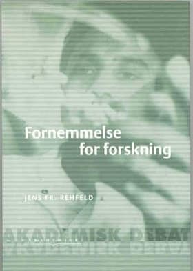 Fornemmelse for forskning af Jens F. Rehfeld