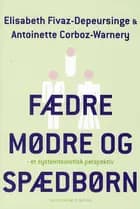 Fædre, mødre og spædbørn