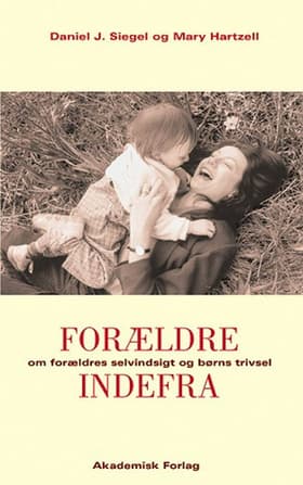 Forældre indefra af Daniel J. Siegel
