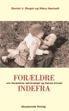 Forældre indefra