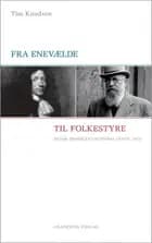 Fra enevælde til folkestyre