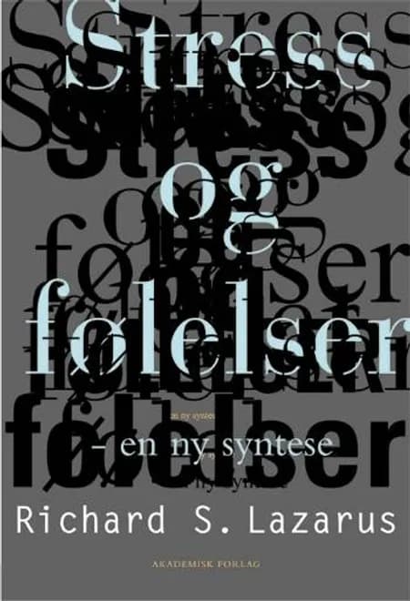 Stress og følelser - en ny syntese af Richard S. Lazarus