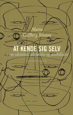 At kende sig selv af Marta Cullberg Weston