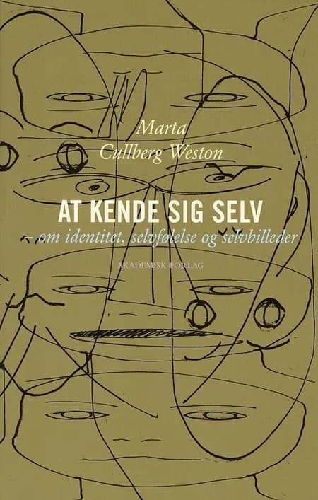 At kende sig selv af Marta Cullberg Weston