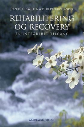 Rehabilitering og recovery af Dirk den Hollander