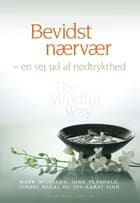 Bevidst nærvær af Mark Wiiliams, John Teasdale og Zindel Segal
