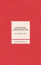 Strategisk kommunikation af Mie Femø Nielsen