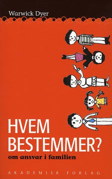 Hvem bestemmer? af Warwick Dyer