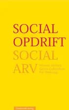 Social opdrift - social arv